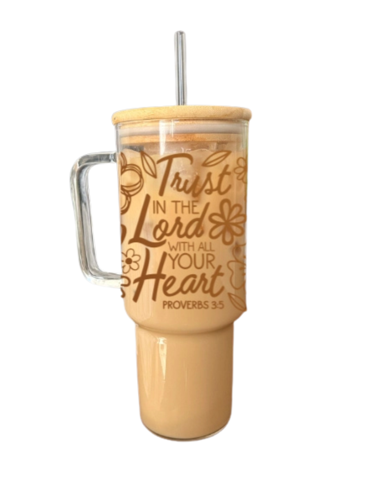 Trust in the Lord 40 oz Glass Tumbler with Lid & Straw