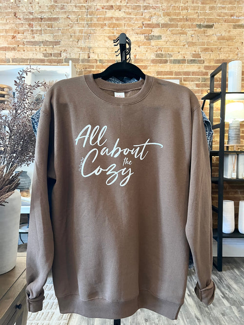 All About The Cozy Sweatshirt In Brown W/White Lettering