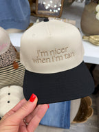 I'm Nicer When I'm Tan Hat - The Cozy Nest