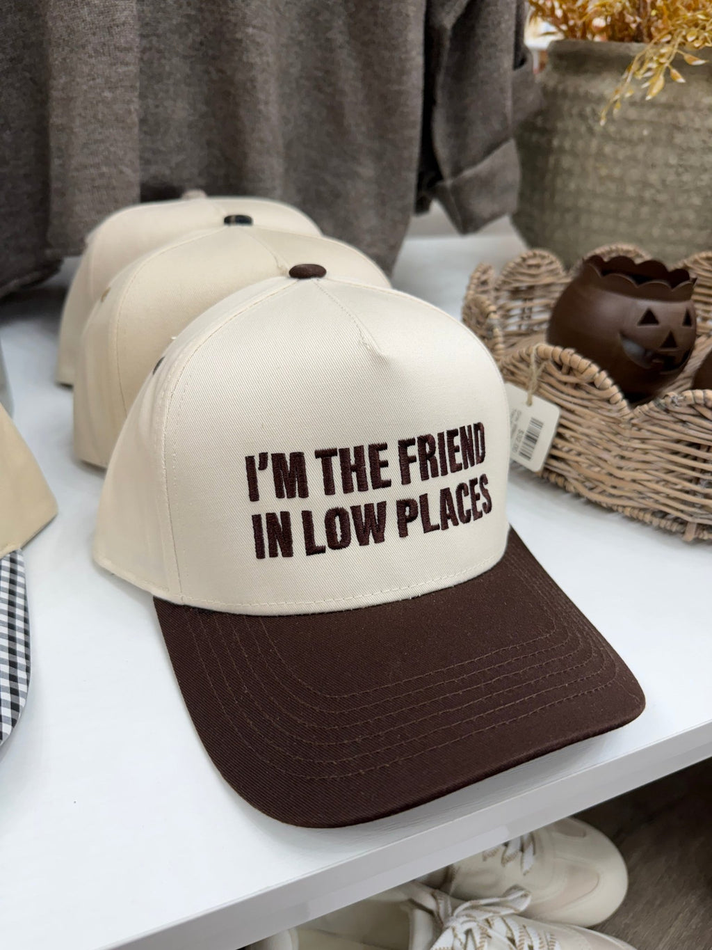 I'm The Friend In Low Places Hat - The Cozy Nest