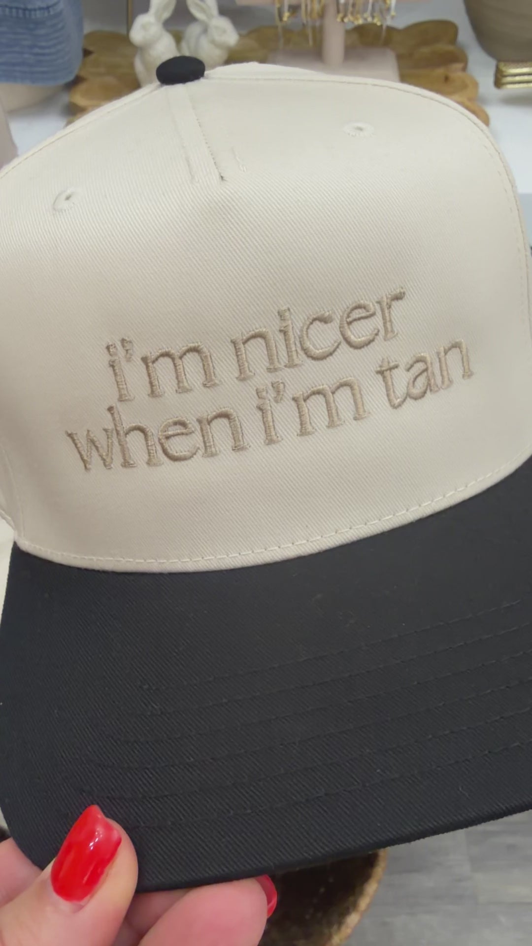 I'm Nicer When I'm Tan Hat