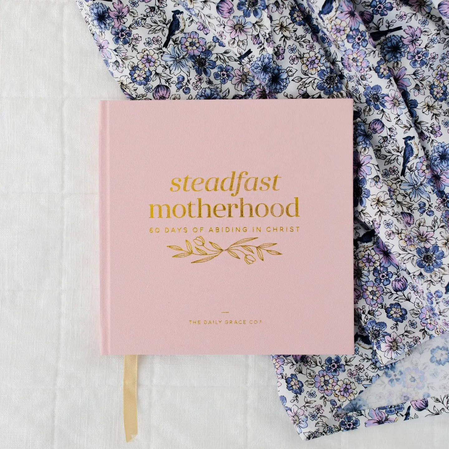 Steadfast Motherhood Devotion - The Cozy Nest